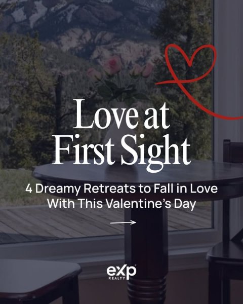 Table, Dining Table, Tabletop. Text: Love at First Sight 4 Dreamy Retreats to Fall in Love With This Valentine's Day exp REALTY