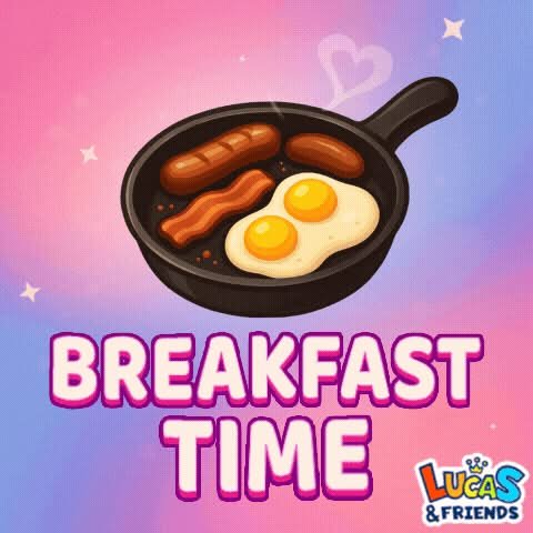 Cooking Pan, Cookware, Egg. Text: BREAKFAST TIME LUCAS