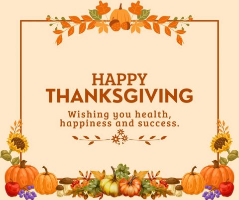 Pumpkin, Advertisement, Harvest. Text: HAPPY THANKSGIVING Wishing you health, happiness and success.