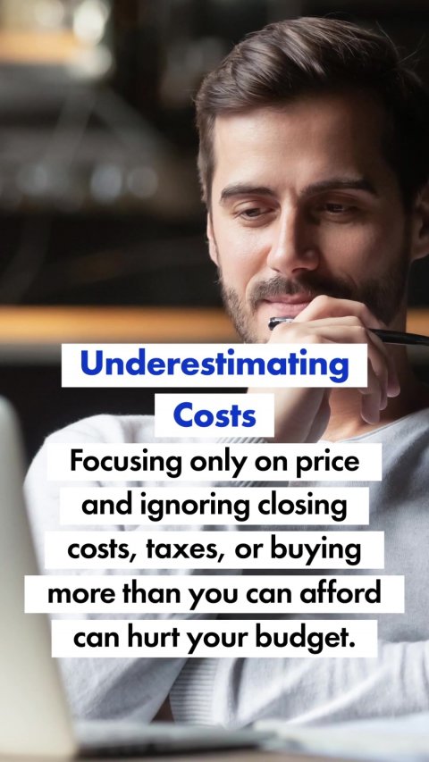Head, Face, Photography. Text: Underestimating Costs Focusing only on price and ignoring closing costs, taxes, or buying more than you can afford can hurt your budget.