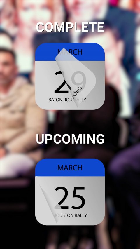 Text, Man, Person. Text: COMPLETE MARCH BATON ROUCRALLY UPCOMING MARCH 25 HOUSTON RALLY