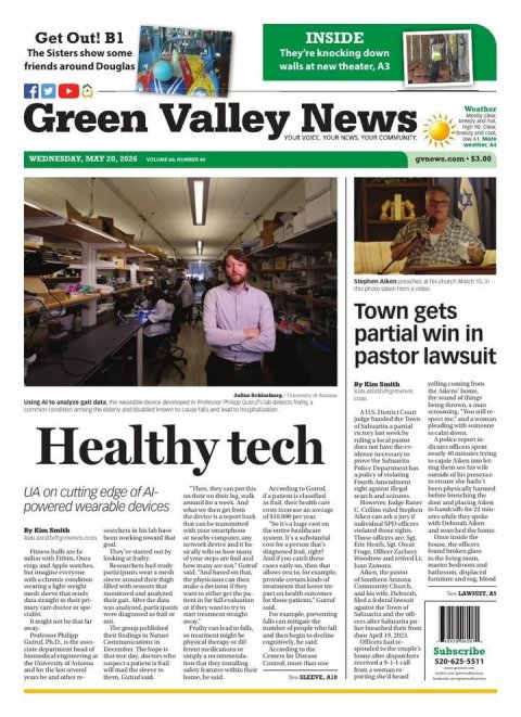 Adult, Man, Person. Text: Get Out! B1 INSIDE The Sisters show some They're knocking down friends around Douglas walls at new theater, A3 f Green Valley YOUR News VOICE YOUR COMMUNEY Weather NEWS YOUR WEDNESDAY, MAY 20, 2026 Town gets partial win in pastor lawsuit By Kim Smith com