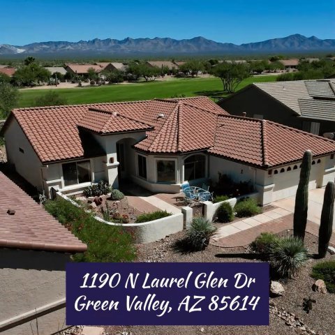 Building, Outdoors, Villa. Text: 1190 N Laurel Glen Dr Green Valley, AZ 85614