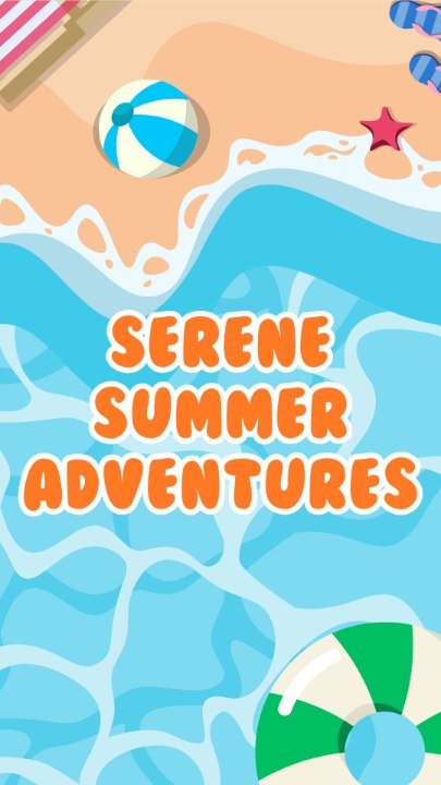Advertisement, Poster, Water. Text: SERENE SUMMER ADVENTURES