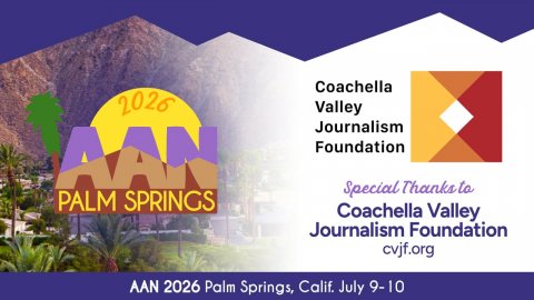 Advertisement, Poster, Hotel. Text: Coachella 2026 Valley Journalism AAN Foundation Special Thanks to PALM SPRINGS Coachella Valley Journalism Foundation cvjf.org AAN 2026 Palm Springs, Calif. July 9-10