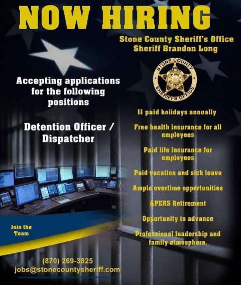 Advertisement, Poster, Computer Keyboard. Text: NOW HIRING Stone County Sheriff's Office Sheriff Brandon Long STONE COUNTY Accepting applications for the following SHERIFFS OFFICE positions II paid holidays annually Free health insurance for all employees Dispatcher Paid life insurance for employees Paid vacation and sick leave Ample overtime opportunities APERS Retirement Opportunity to advance Join the Team Professional leadership and family atmosphere. (870) 269-3825 jobs@stonecountysheriff.com