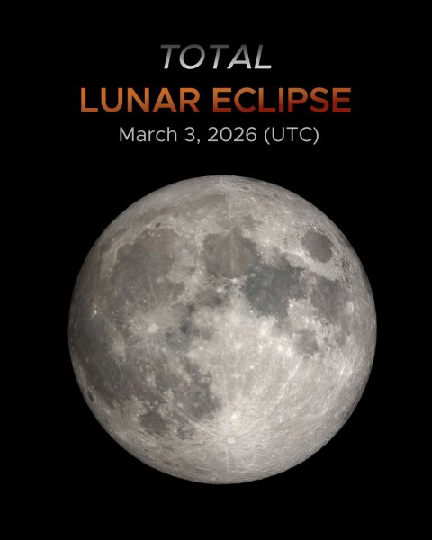 Nature, Night, Moon. Text: TOTAL LUNAR ECLIPSE March 3, 2026 (UTC)
