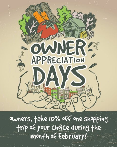 Advertisement, Poster, Book. Text: OWNER APPRECIATION DAYS owners, take 10% off one shopping trip of your Choice during the month of February!