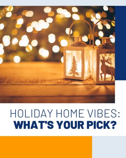 Lamp, Lantern, Lighting. Text: HOLIDAY HOME VIBES: WHAT'S YOUR PICK?